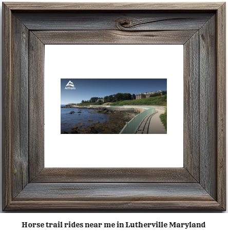 horse trail rides near me in Lutherville, Maryland